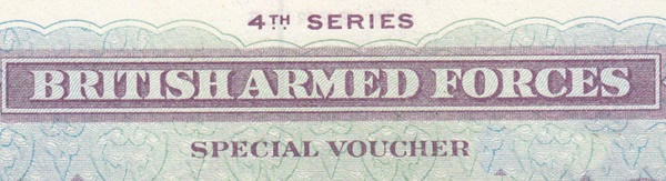 British Armed Forces, Special Vouchers - 4th Series - 1962 Issue